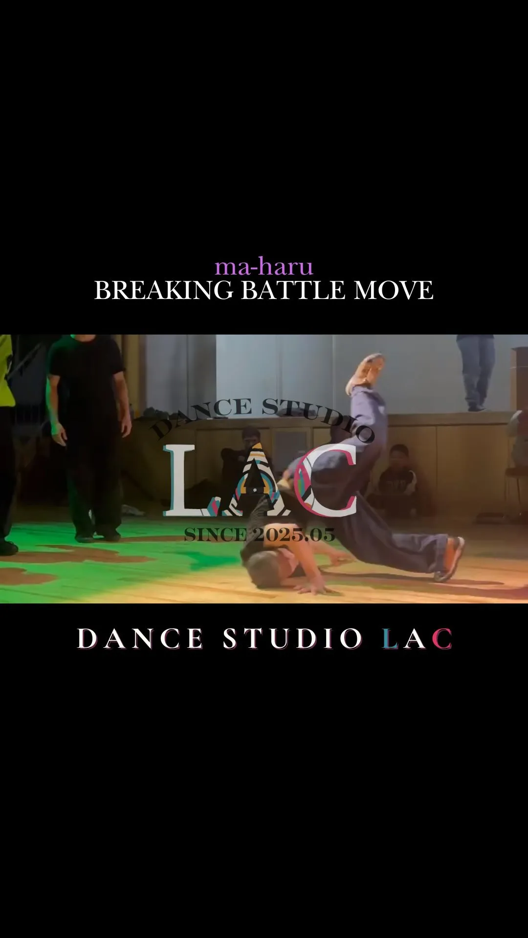 ✨ma-haru BREAKING BATTLE MOVE✨